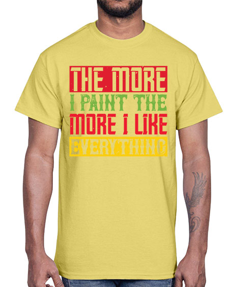 The more I paint the more I like everything Style 220#- kids- Cotton Tee