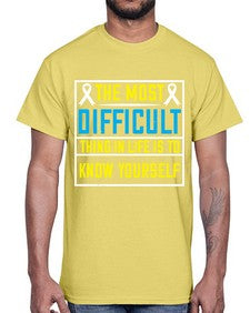The most difficult thing in life is to know yourself Style 16#- Self awareness- Cotton Tee