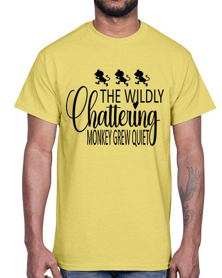 The wildly chattering monkey grew - monkey- Cotton Tee