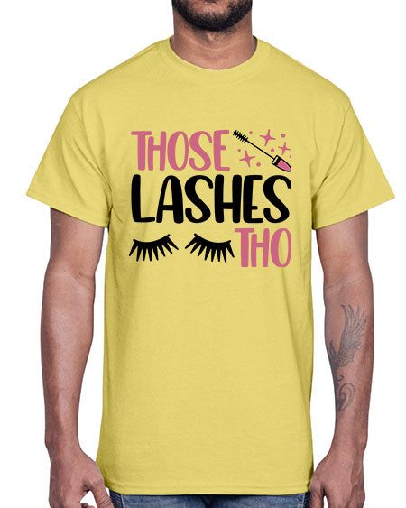 Those Lashes Tho Style 11#-makeup Cotton Tee