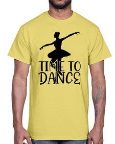 Time to dance 201#- ballet- Cotton Tee