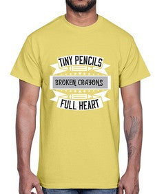 Tiny pencils broken crayons full heart Style 1571#- teacher- Cotton Tee