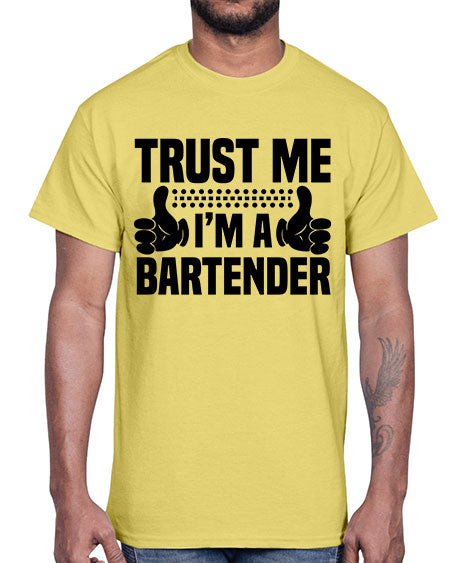 Trust me Style 457#- bartender- Cotton Tee