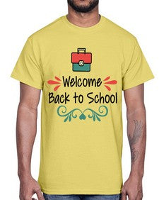 Welcome Back to School 995#- last day of school- Cotton Tee