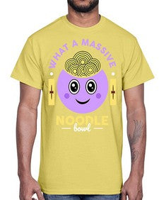 What a Massive Noodle Bowl 1698#- Ramen- Cotton Tee