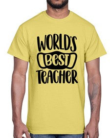 Worlds Best Teacher Style 1656#- teacher- Cotton Tee