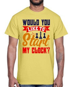 Would you like to start my clock 167#- chess- Cotton Tee