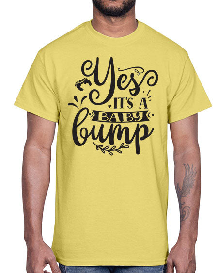 Yes it s a baby bump 476#- pregnancy- Cotton Tee