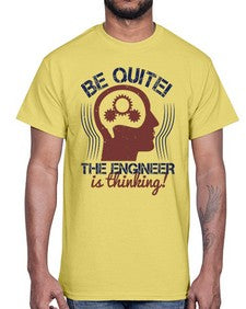 be quite the engineer is thinking Style 59#- engineer- Cotton Tee