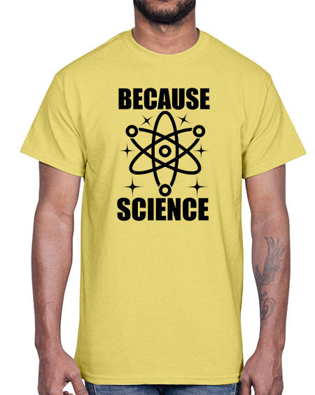 because science 284#- general science- Cotton Tee