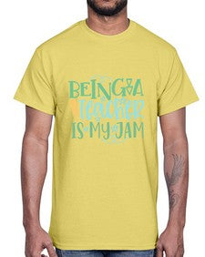 being a teacher is my jam 21#- teacher- Cotton Tee