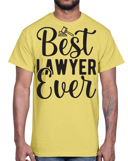 best lawyer ever 613#- lawyer- Cotton Tee