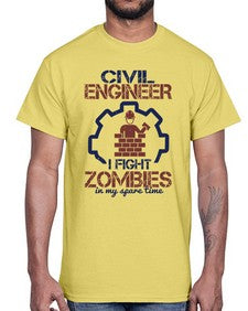 civil engineer i fight zombies in my spare time Style 87#- engineer- Cotton Tee