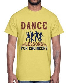 dance lessons for engineers 691#- engineer- Cotton Tee