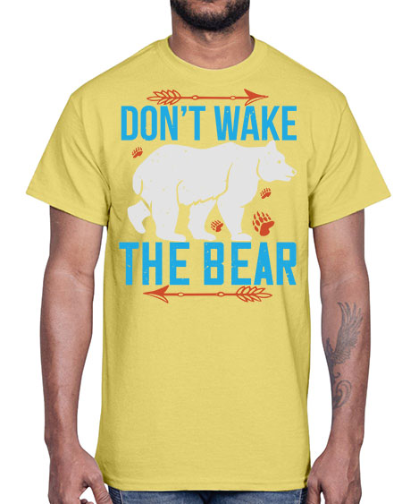 don’t wake the bear 101#- bears - animals- Cotton Tee