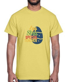 egg stra special teacher Style 135#- teacher- Cotton Tee