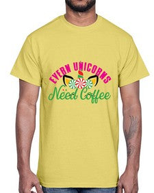 evern unicorns need coffee 126#- unicorn- Cotton Tee