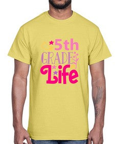 fifth grade life 78#- fifth grade- Cotton Tee