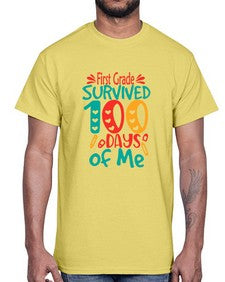 first Grade survived one hundred days of me 159#- one hundred days- Cotton Tee