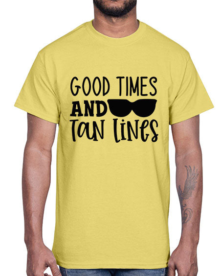 good times and tan lines Style 99#- summer- Cotton Tee