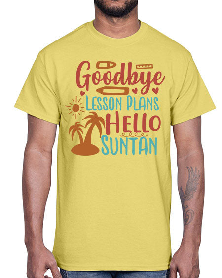 goodbye lesson plans hello summer 104#- summer- Cotton Tee