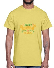 happy last day school 243#- general school- Cotton Tee