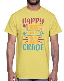 happy one hundredth day of second grade 249#- second grade- Cotton Tee