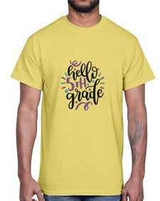 hello fifth grade 262#- fifth grade- Cotton Tee