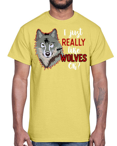 i just really like wolves- wolf- Cotton Tee