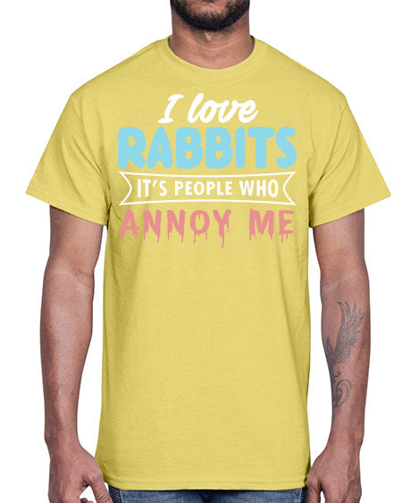 i love rabbits its people who annoy me- rabbit- Cotton Tee
