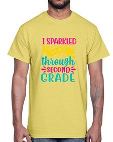 i sparkled my way through second grade 378#- second grade- Cotton Tee