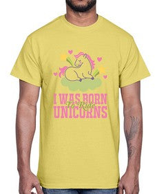 i was born to ride unicorns 199#- unicorn- Cotton Tee