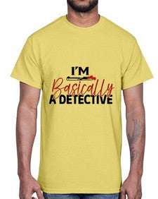 im basically a detective 636#- true crime- Cotton Tee