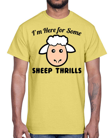 im here for some sheep thrills- sheep- Cotton Tee
