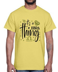 its a Libra thing 269#- libra- Cotton Tee