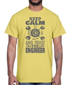 keep calm and trust the engineer 1023#- engineer- Cotton Tee