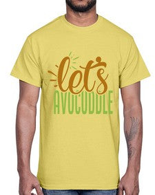 lets avocuddle 304#- Avocado- Cotton Tee