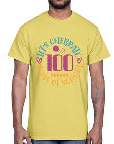 lets celebrate days of school 458#- one hundred days- Cotton Tee