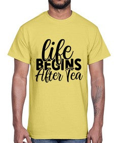 life begins after tea 1297#- tea- Cotton Tee