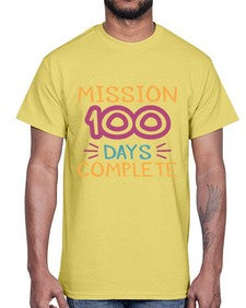 mission one hundred days complete 532#- one hundred days- Cotton Tee