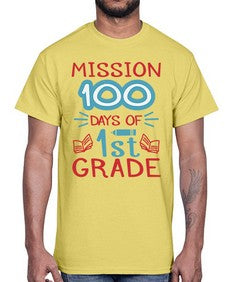 mission one hundred days of first grade 533#- first grade- Cotton Tee