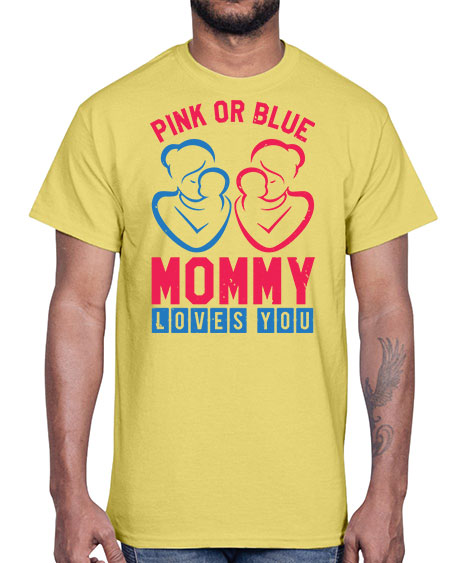pink or blue Mommy Loves you Style 187#- baby shower- Cotton Tee