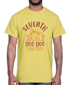seventh grade doo doo 868#- seventh grade- Cotton Tee