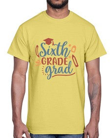 sixth grade grad 878#- sixth grade- Cotton Tee