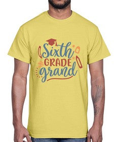 sixth grade grand 879#- sixth grade- Cotton Tee