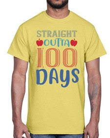 straight outta one hundred days 907#- one hundred days- Cotton Tee