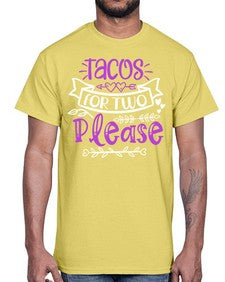 tacos for two please 1606#- tacos- Cotton Tee