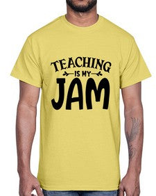 teaching is my jam Style 403#- teacher- Cotton Tee