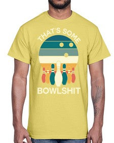 thats some bowlsht ten 871#- bowling- Cotton Tee