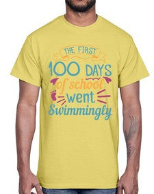 the first one hundred days of school went swimmingly 940#- one hundred days- Cotton Tee